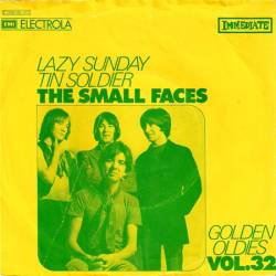 Small Faces : Lazy Sunday - Tin Soldier